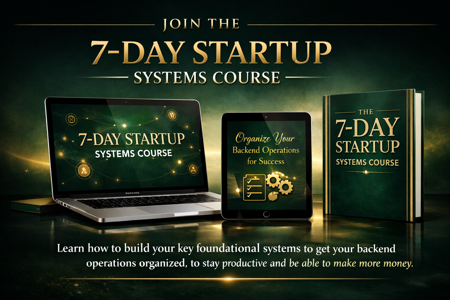 7-Day Startup Systems Accelerator
